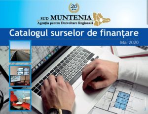 Read more about the article ADR SUD MUNTENIA A LANSAT CATALOGUL SURSELOR DE FINANȚARE