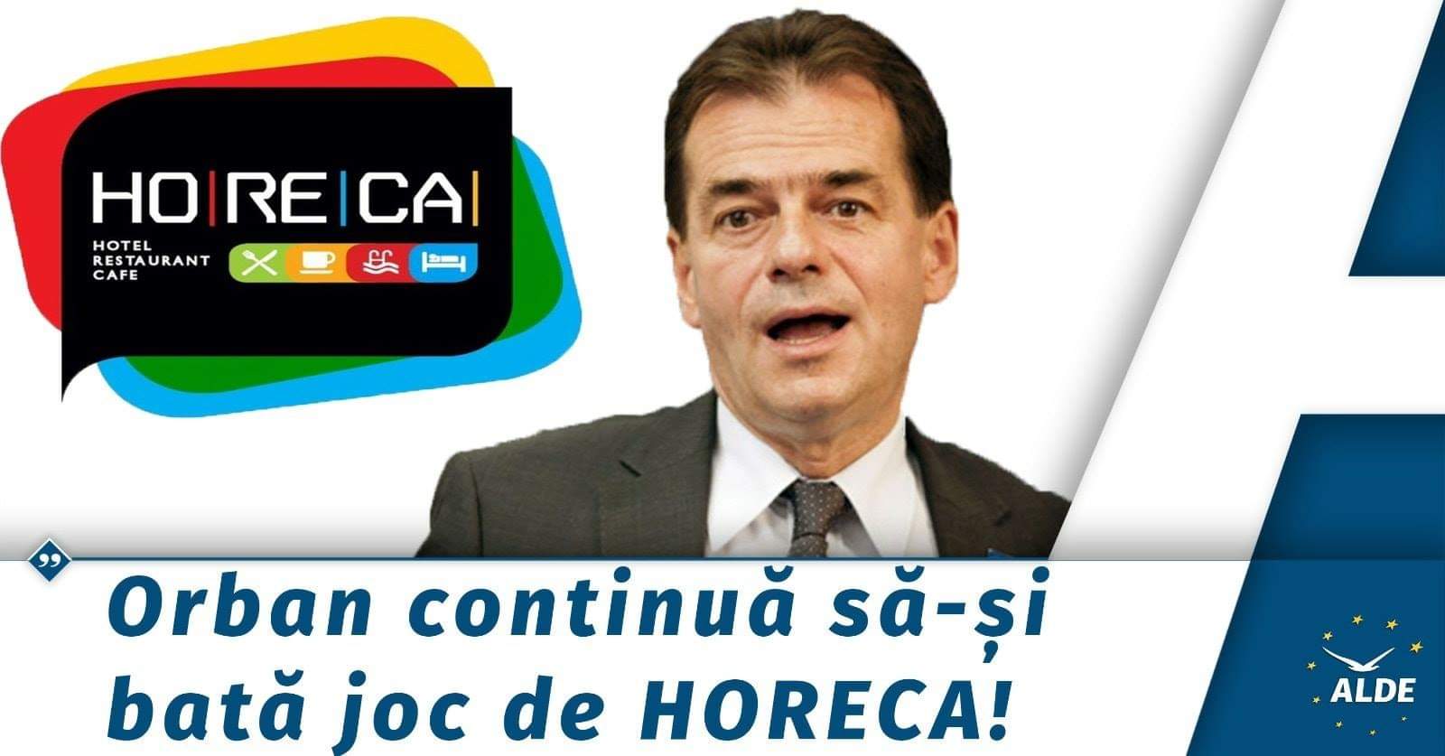 You are currently viewing Petre Ionel (ALDE): Orban continuă să-și bată joc de HoReCa!