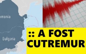 Read more about the article CUTREMUR ÎN ROMÂNIA PRODUS ÎN URMĂ CU PUȚIN TIMP!