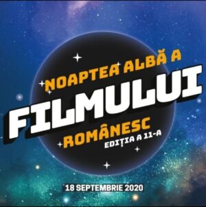 Read more about the article Noaptea Albă a Filmului Românesc, pe 18 septembrie, în Bucureşti şi Cluj-Napoca