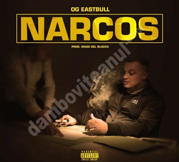 You are currently viewing OG Eastbull lansează ”Narcos”, o piesă trap despre viața de stradă