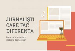 Read more about the article Ghidul pentru jurnaliști care fac diferența în abordarea violenței domestice