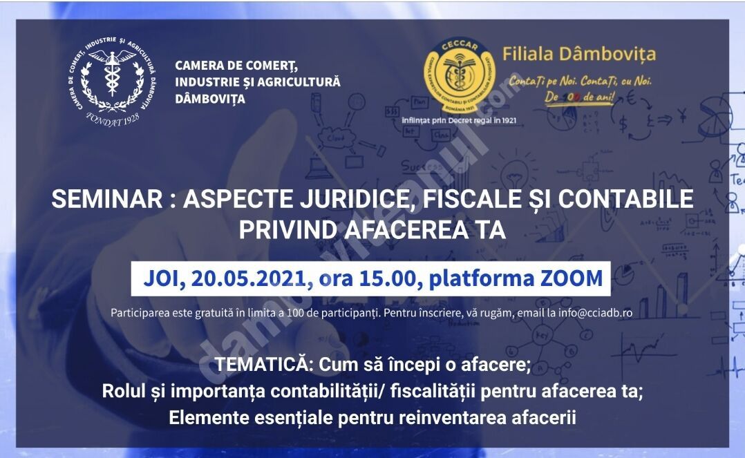 You are currently viewing Camera de Comerț Dâmbovița: Seminar ASPECTE JURIDICE, FISCALE ȘI CONTABILE PRIVIND AFACEREA TA   