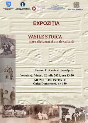 Read more about the article „VASILE STOICA, MARE DIPLOMAT ȘI OM DE CULTURĂ” – EXPOZIȚIE LA MUZEUL DE ISTORIE DIN TÂRGOVIȘTE