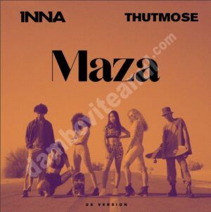 Read more about the article INNA lansează versiunea US a single-ului „Maza” cu Thutmose