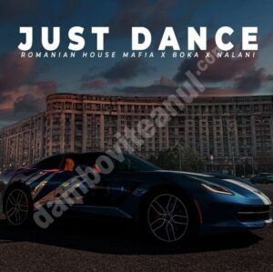 Read more about the article „Just Dance” feat. Boka & Nalani, un nou remake semnat Romanian House Mafia