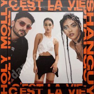Read more about the article Holy Molly lansează „C’est la Vie” în colaborare cu duo-ul italian – Shanguy