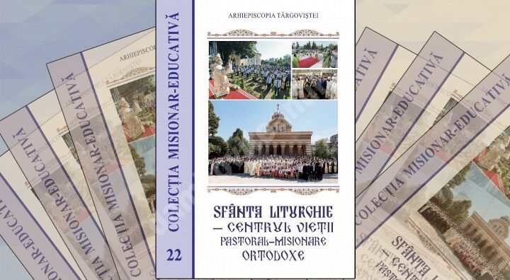 You are currently viewing BROȘURA MISIONARĂ  SFÂNTA LITURGHIE –  CENTRUL VIEȚII PASTORAL-MISIONARE ORTODOXE