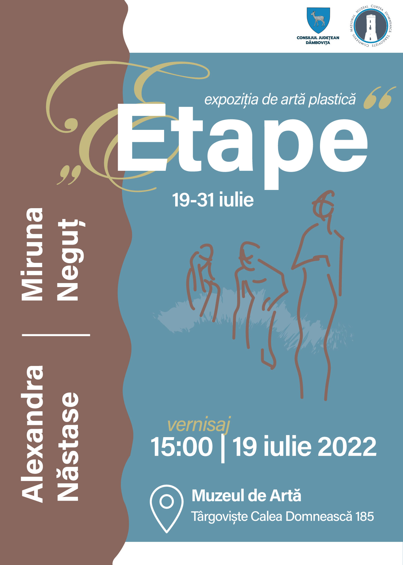 You are currently viewing Alexandra NĂSTASE și Miruna NEGUȚ, Expoziția de artă „ETAPE” la Muzeul de Artă din Târgovişte
