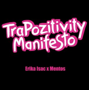 Read more about the article Erika Isac lansează alături de Mentos piesa – TraPozitivity Manifesto