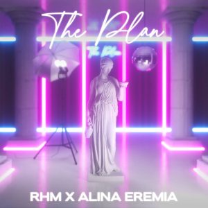 Read more about the article Romanian House Mafia și Alina Eremia lansează „The Plan”