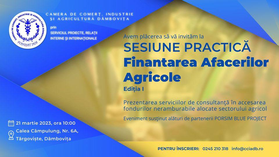 You are currently viewing „Finanțarea Afacerilor Agricole”, eveniment organizat, mâine, 21 martie de Camera de Comerț Dâmbovița