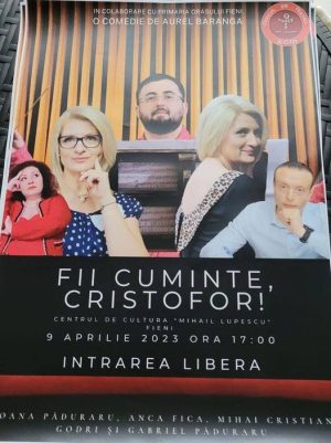 Read more about the article Primăria Fieni invită locuitorii la comedia „Fii cuminte, Cristofor!”, în Duminica Floriilor