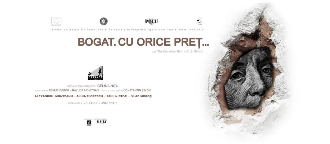 You are currently viewing „Bogat cu orice preț”, la Pucioasa