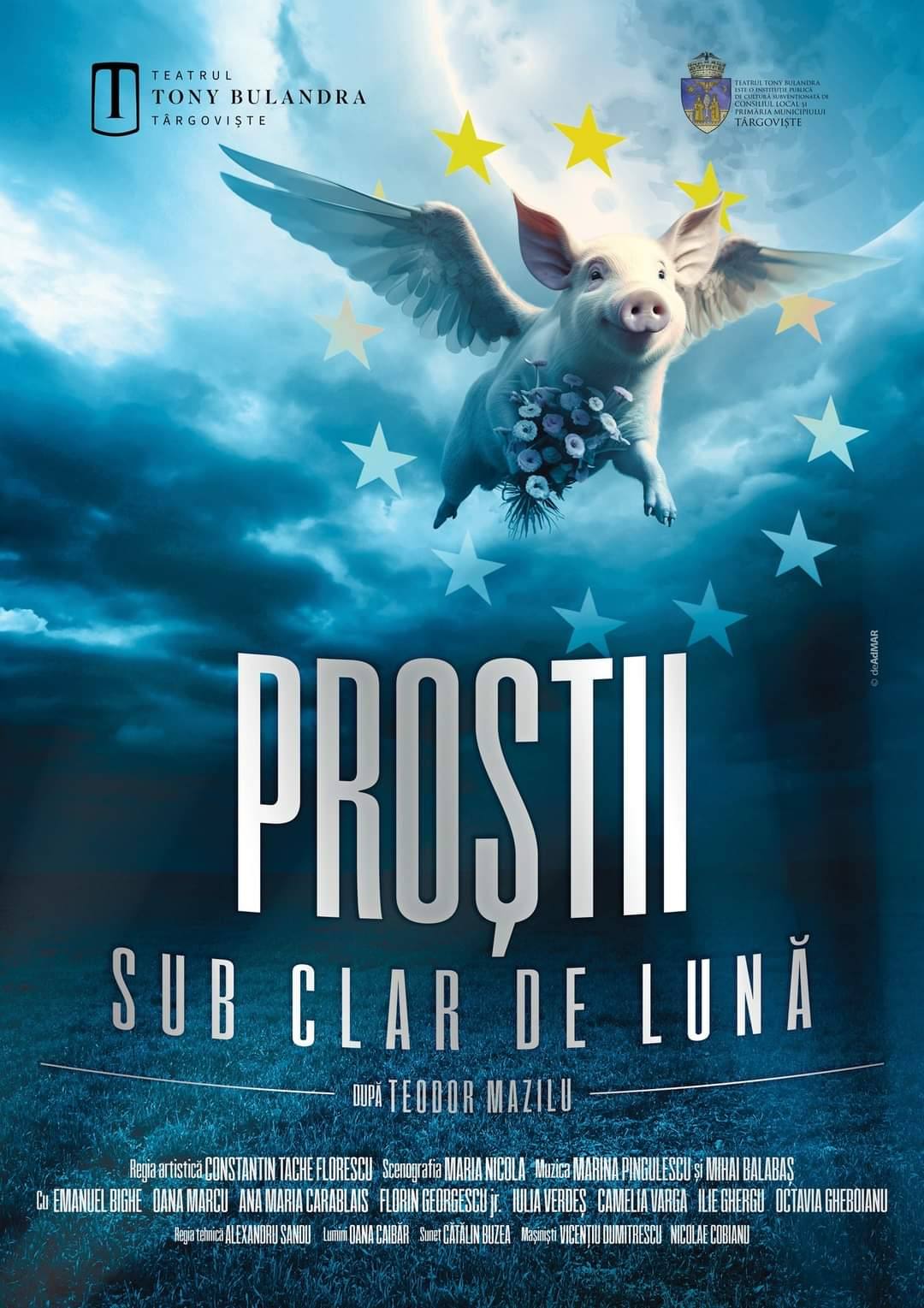 You are currently viewing „Proștii sub clar de lună” se joacă din nou, vineri, la Teatrul Tony Bulandra din Târgoviște