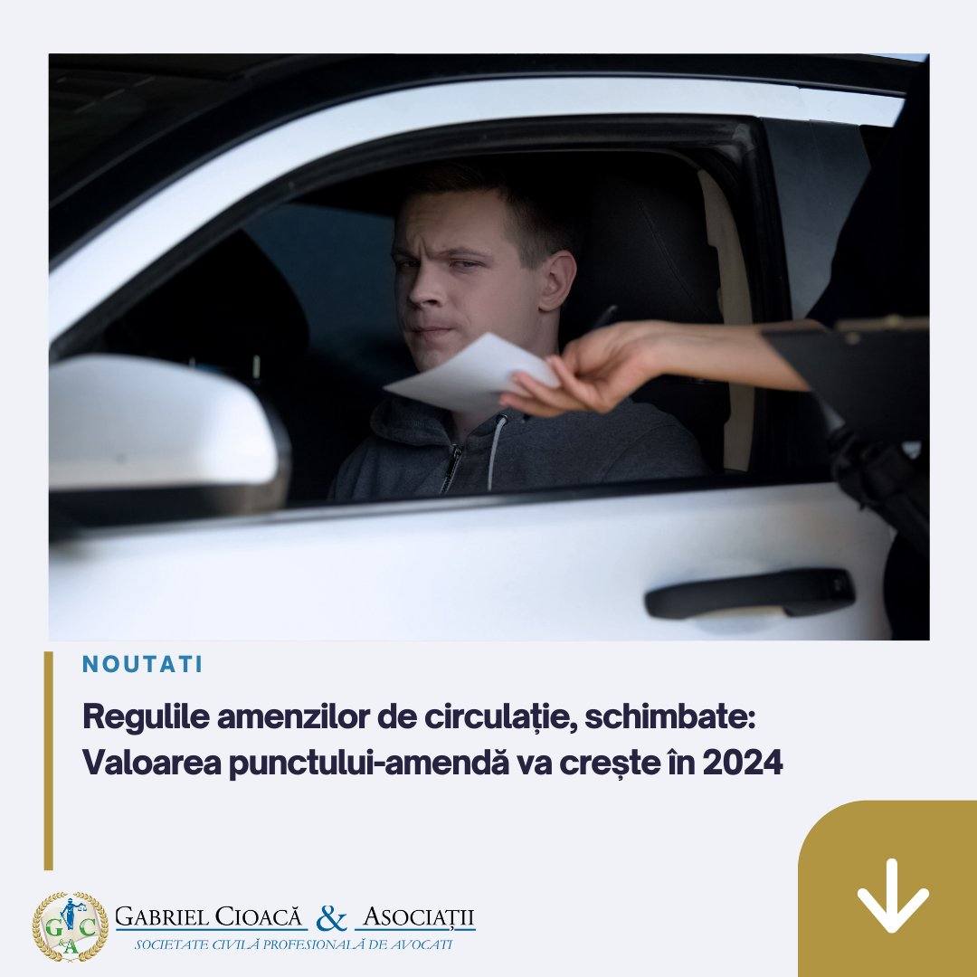 You are currently viewing Gabriel Cioacă & Asociații: Mecanismul de calculare a valorii punctului-amendă se va modifica