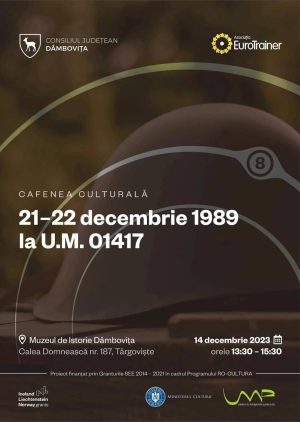 Read more about the article Zilele de „21 – 22 decembrie 1989 la U.M. 01417”, tema întâlnirii dintre cercetători, istorici și revoluționari la Muzeul de Istorie din Târgoviște