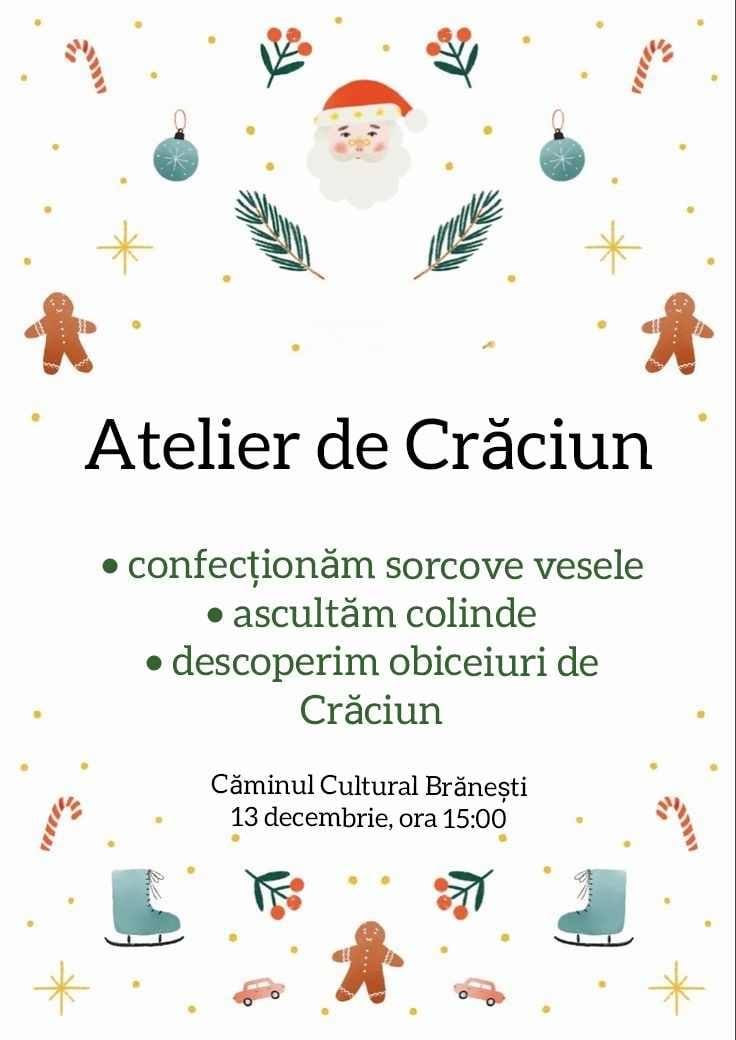 You are currently viewing Atelier de Crăciun, mâine, la Brănești