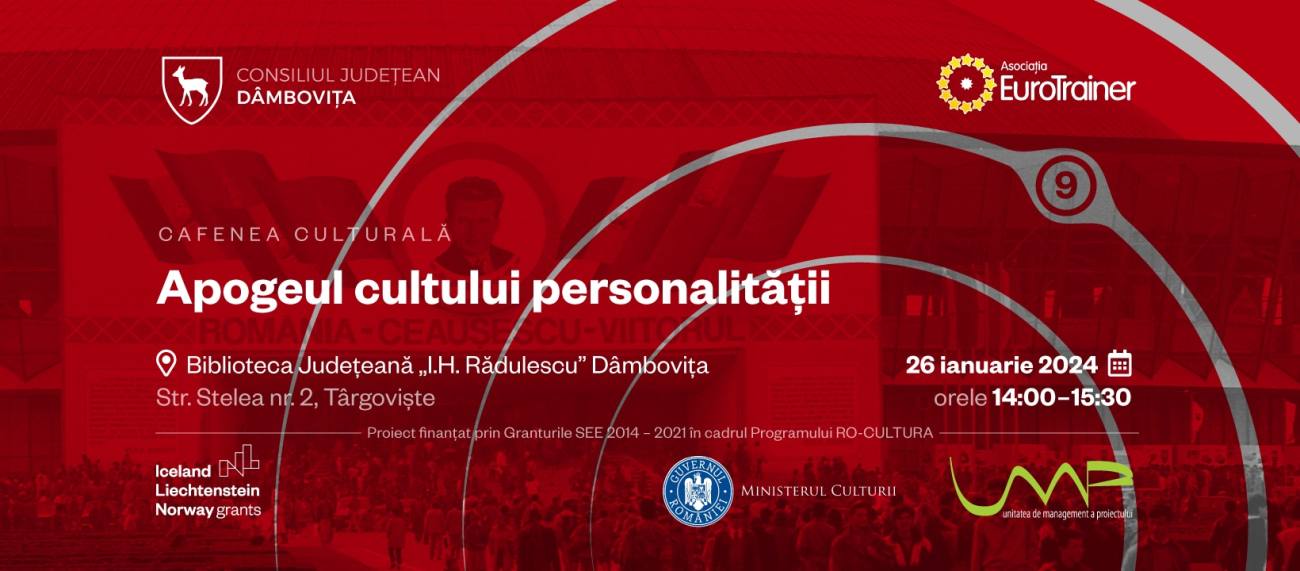 You are currently viewing „Apogeul cultului personalității” – o nouă cafenea literară, la Biblioteca Județeană „Ion Heliade Rădulescu”