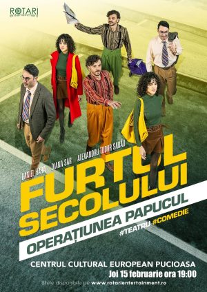 Read more about the article „Furtul secolului”, în premieră, pe 15 februarie, la Pucioasa