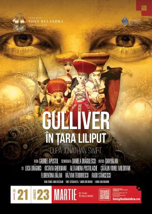 Read more about the article „Gulliver în Țara Lilliput” se întoarce pe scena Teatrului „Tony Bulandra”