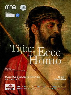 Read more about the article Ecce Homo, a artistului italian Tițiano, cea mai valoroasă lucrare muzeală expusă vreodată la Iași