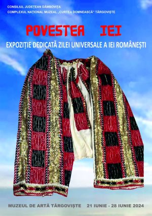 Read more about the article „Povestea iei”, expoziţie etnografică organizată la  Muzeul de Artă din Târgoviște