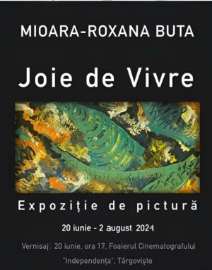 Read more about the article „Joie de Vivre” – Expoziție de pictură, în foaierul cinematografului „Independența”