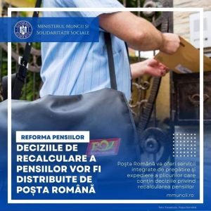 Read more about the article Deciziile de recalculare a pensiilor vor fi distribuite de Poșta Română