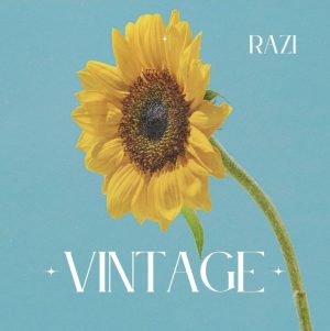 Read more about the article RAZI îmbină eleganța și farmecul în noua piesă “VINTAGE”