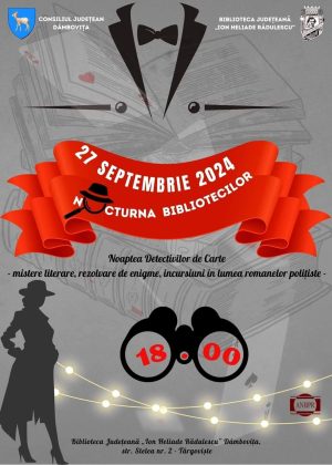 Read more about the article ”Nocturna bibliotecilor: Noaptea detectivilor de carte” – Eveniment inedit la Biblioteca Judeţeană Dâmboviţa