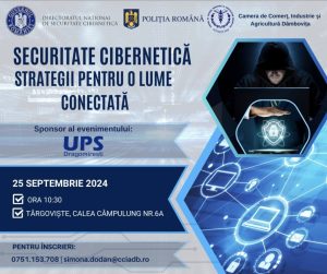 Read more about the article „Securitatea Cibernetică Strategii pentru o lume conectată” – Eveniment dedicat mediului de afaceri, la Camera de Comerț Dâmbovița