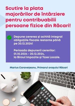 Read more about the article Scutire de la plata majorărilor de întârziere pentru contribuabilii persoane fizice din Răcari