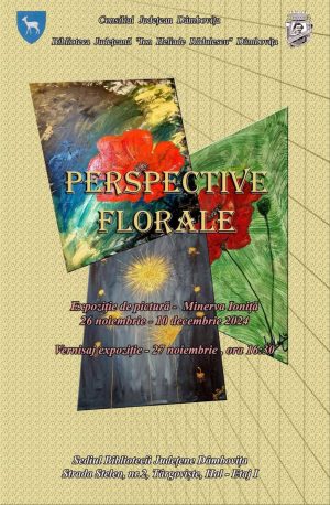 Read more about the article „Perspective florale” – Expoziție de pictură la Biblioteca Județeană ”Ion Heliade Rădulescu”