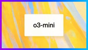 Read more about the article OpenAI a lansat un nou model de inteligență artificială, o3-mini