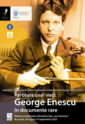 Read more about the article Biblioteca Naţională a României organizează, expoziția „Partitura unei vieţi: George Enescu în documente rare”
