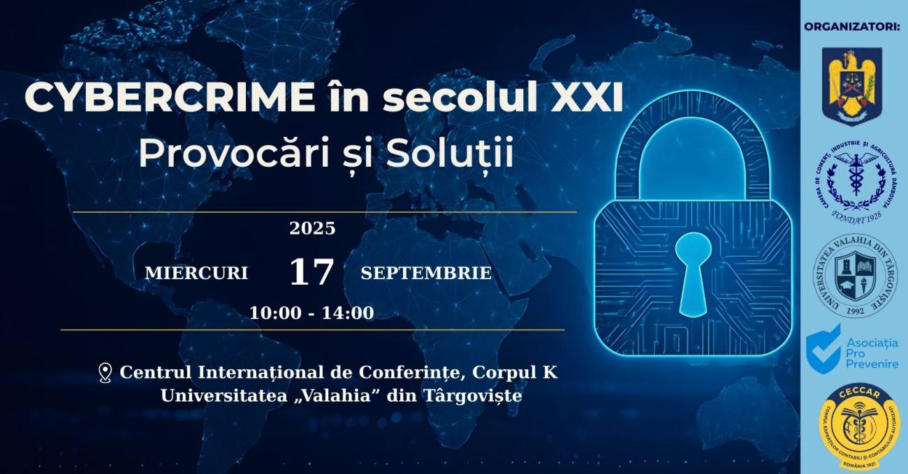 You are currently viewing CCIA Dâmbovița organizează, pe 17 septembrie, evenimentul „Cybercrime în secolul XXI – Provocări și soluții”