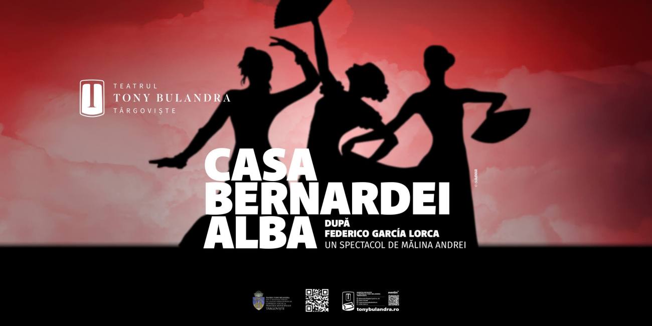 You are currently viewing „Casa Bernardei Alba”, o poveste tulburătoare, sâmbătă, pe scena Teatrului Tony Bulandra