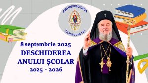 Read more about the article MESAJUL ÎNALTPREASFINȚITULUI PĂRINTE ARHIEPISCOP ȘI MITROPOLIT NIFON, CU OCAZIA DESCHIDERII ANULUI ȘCOLAR 2025-2026 -8 septembrie 2025