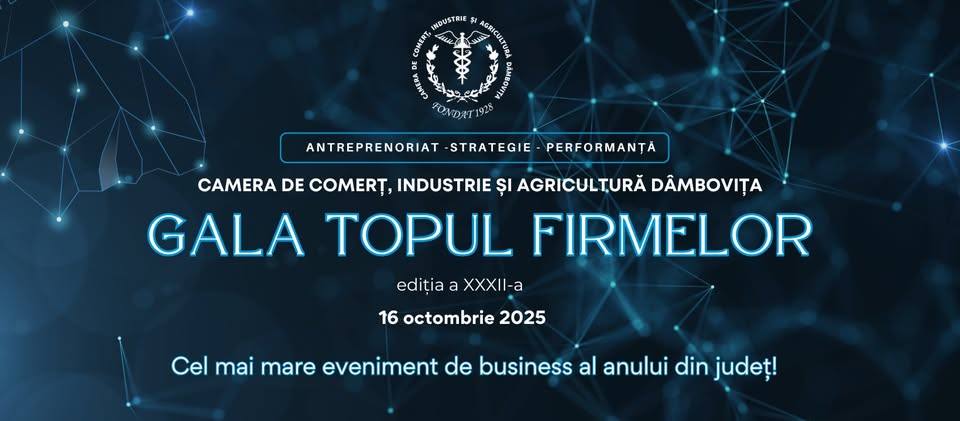 You are currently viewing Ești antreprenor? Vino la Gala Topul Firmelor din Dâmbovița, cel mai important eveniment de business al anului!