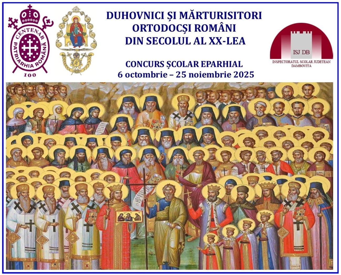 You are currently viewing Cadrul conceptual al Concursului școlar eparhial DUHOVNICI ȘI MĂRTURISITORI ORTODOCȘI ROMÂNI DIN SECOLUL AL XX-LEA