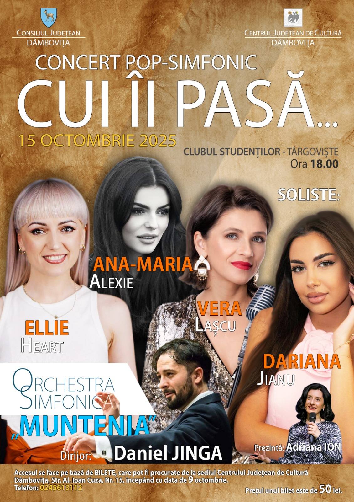 You are currently viewing Centrul Judeţean de Cultură Dâmbovița, organizează în data de 15 octombrie a.c., un concert pop-simfonic