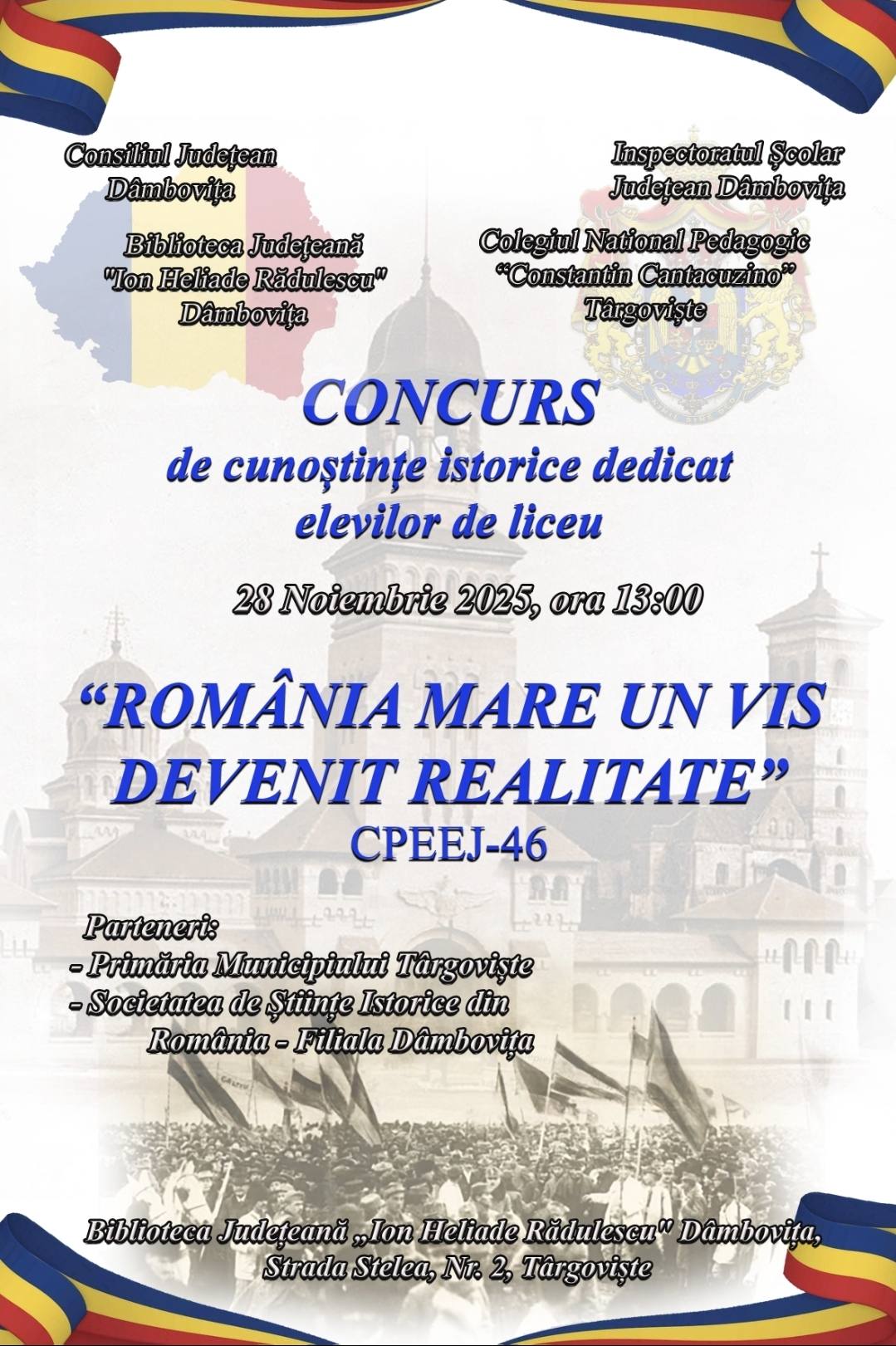 You are currently viewing „România Mare un vis devenit realitate” – Concurs de cunoștințe istorice dedicat elevilor de liceu