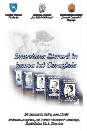 Read more about the article „Imersiune literară în lumea lui Caragiale” – Program cultural la Biblioteca Judeţeană Dâmbovița