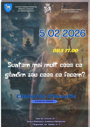 Read more about the article O nouă întâlnire a Clubului de filosofie va avea loc la Biblioteca Judeţeană Dâmbovița