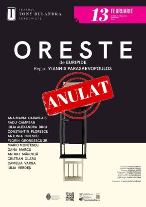 Read more about the article Spectacolul „Oreste”, programat în această seară la Teatrul „Tony Bulandra”, a fost anulat