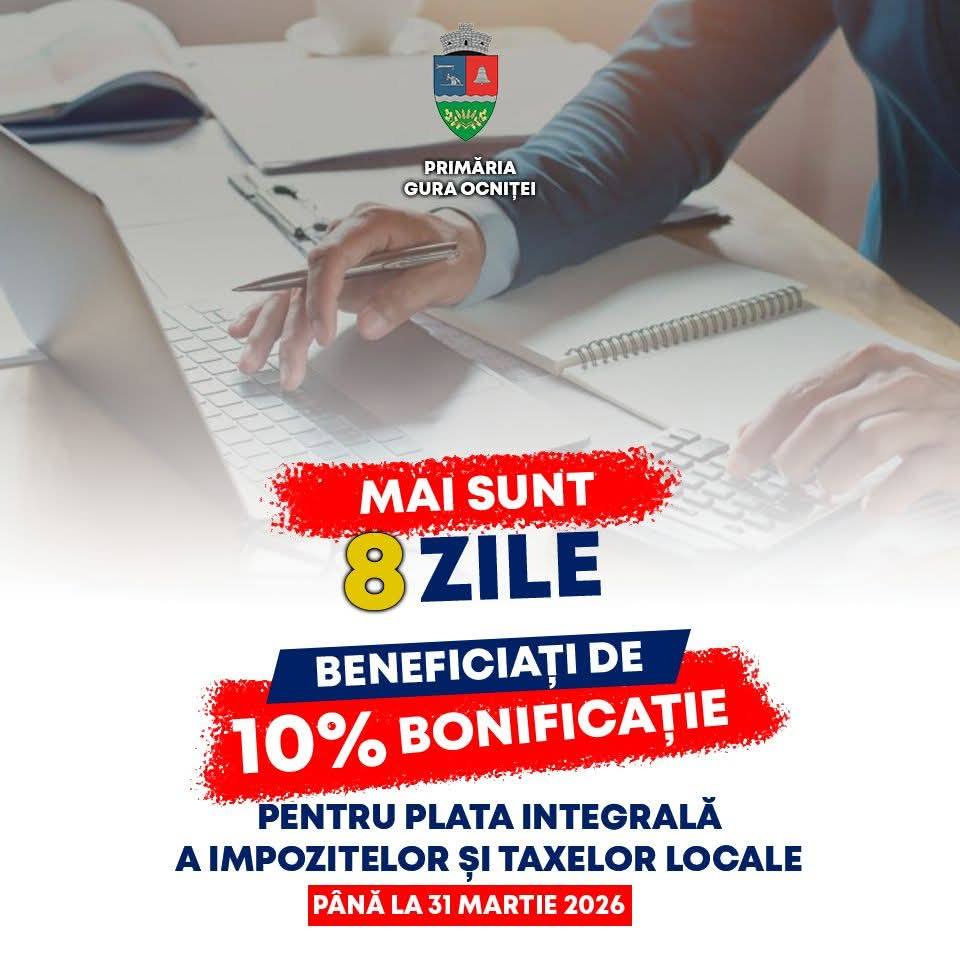 You are currently viewing Ultimele zile pentru bonificația de 10% la taxele locale, la Gura Ocniței