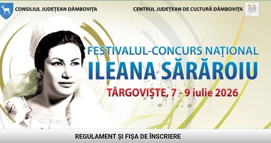 You are currently viewing REGULAMENT FESTIVALUL – CONCURS NAŢIONAL „ILEANA SĂRĂROIU” Ediţia a XI -a, Târgovişte, 7 – 9 iulie 2026