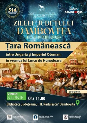Read more about the article La Târgoviște va acea loc conferința „Țara Românească între Ungaria și Imperiul Otoman, în vremea lui Iancu de Hunedoara”