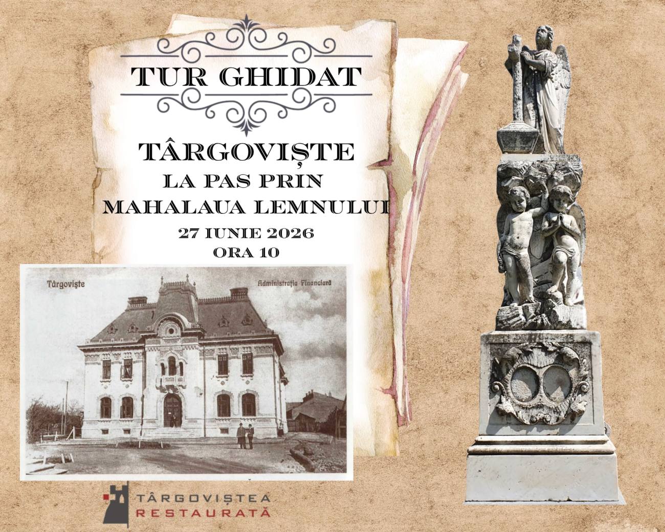 You are currently viewing O nouă călătorie prin istoria Târgoviștei. Asociația „Târgoviștea Restaurată” organizează un tur ghidat în vechea Mahala a Lemnului